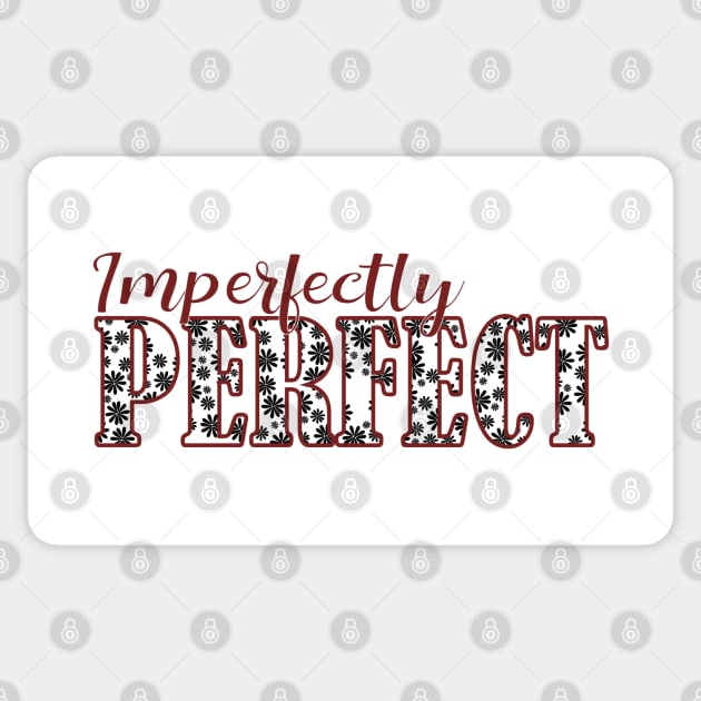 Imperfectly Perfect Daisy Print Sticker by SunflowersBlueJeans